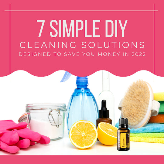 7 Simple DIY cleaning solutions designed to save you money in 2022